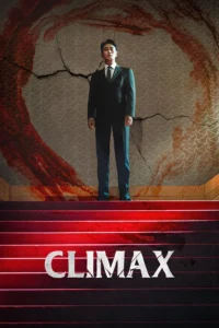 Climax S01 (Episode 10 Added) | Korean Series