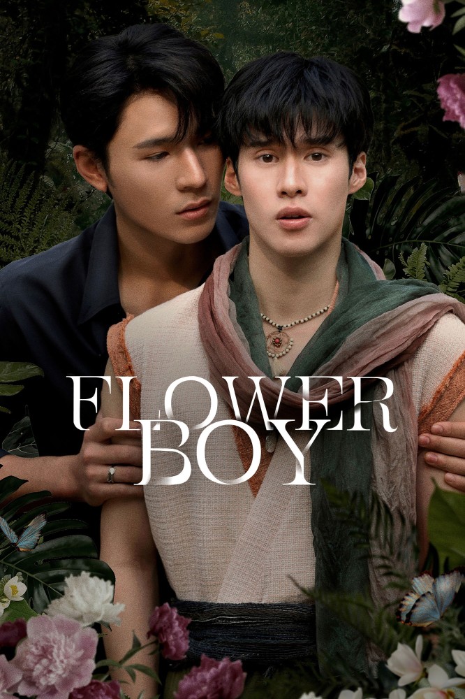 Flower Boy S01 (Episode 7 Added) | Thai Series