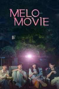 Melo Movie S01 (Complete) | Korean Series