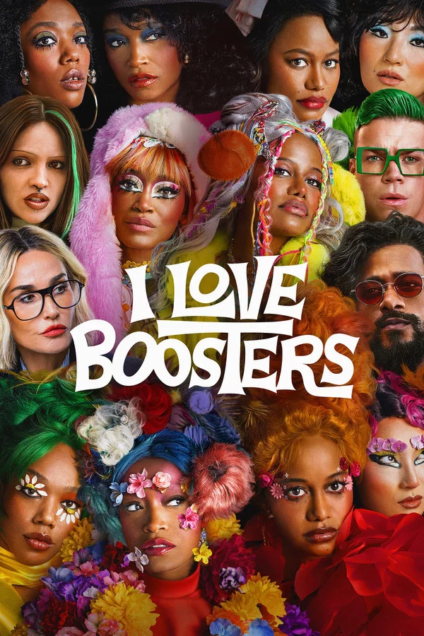 I Love Boosters (2026)