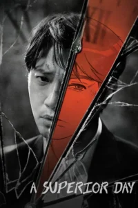 A Superior Day S01 ( Complete ) | Korean Series
