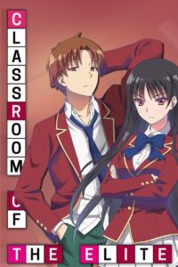 Classroom of the Elite S02 (Complete) | Anime Series