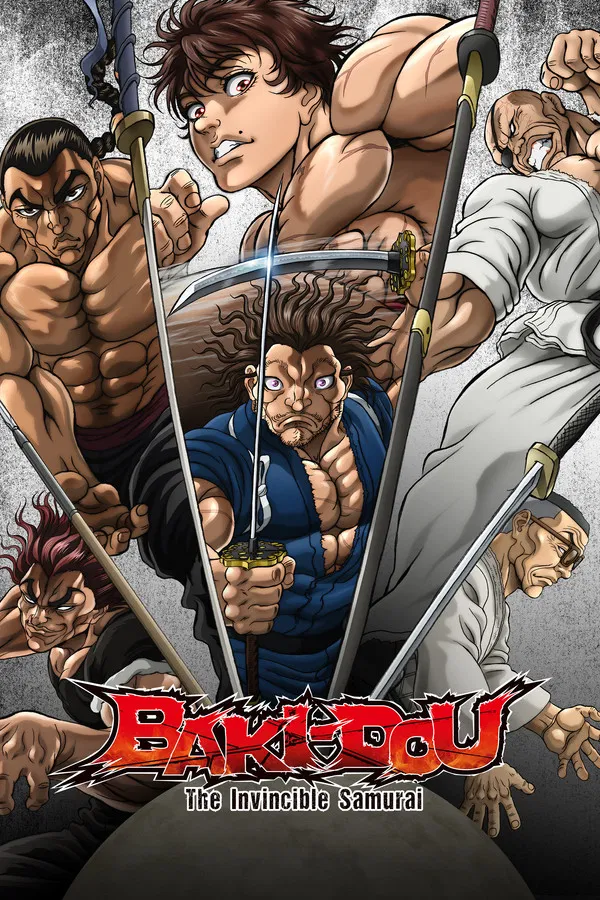 BAKI-DOU: The Invincible Samurai S01 (Episode 1 – 22 Added) | Anime Series