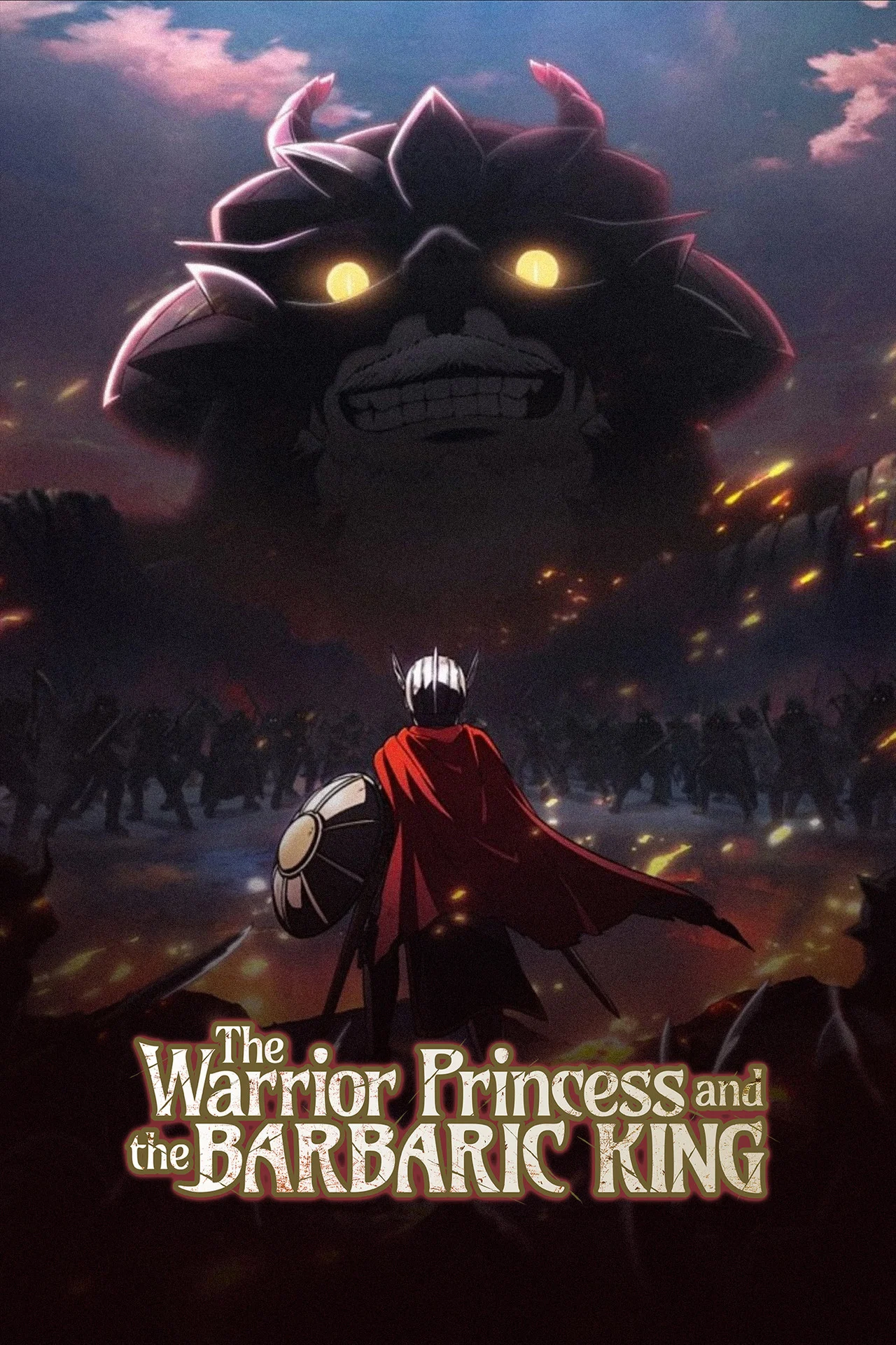 The Warrior Princess and the Barbaric King S01 (Episode 1 – 11 Added) | Anime Series