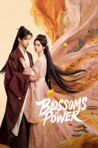 Blossoms of Power S01 (Episode 6 Added) | Chinese Series